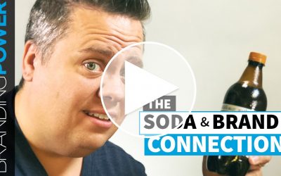 The Soda & Brand Connection: Improving your Brand with Connections
